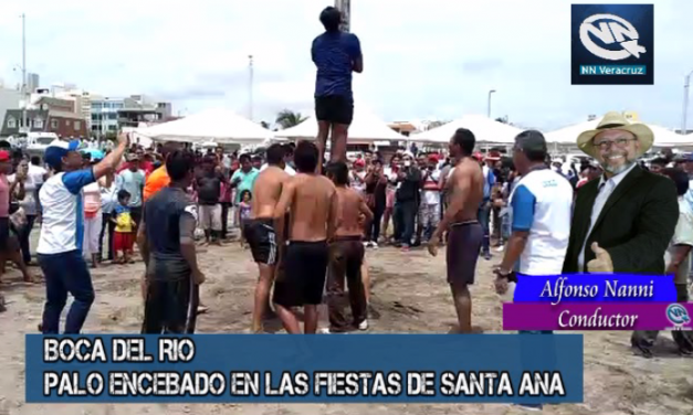 Palo encebado en las fiestas de Santa Ana, Boca del Rio