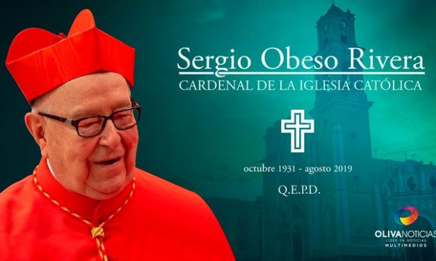 #ÚltimaHora Confirman el fallecimiento del Cardenal Sergio Obeso Rivera. ¡Descanse en paz!