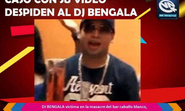 Tras la muerte de DJ BENGALA en la masacre del bar caballo blanco, difunden video musical que realizó en Coatzacoalcos