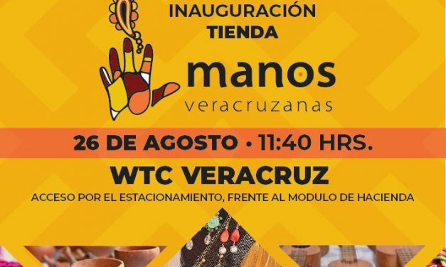 Inauguración manos Veracruzanas