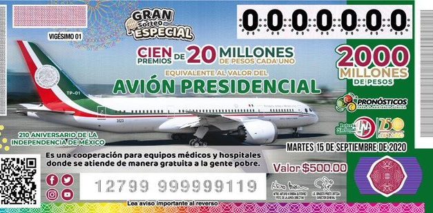 La rifa del #AviónPresidencial se celebrará el 15 de septiembre de este año