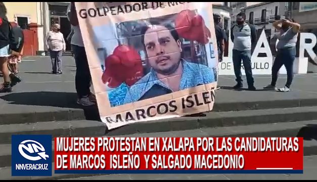 MUJERES PROTESTAN POR CANDIDATURAS DE MARCOS ISLEÑO Y SALGADO MACEDONIO