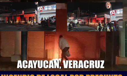 ATAQUE CON BOMBAS MOLOTOV EN ACAYUCAN