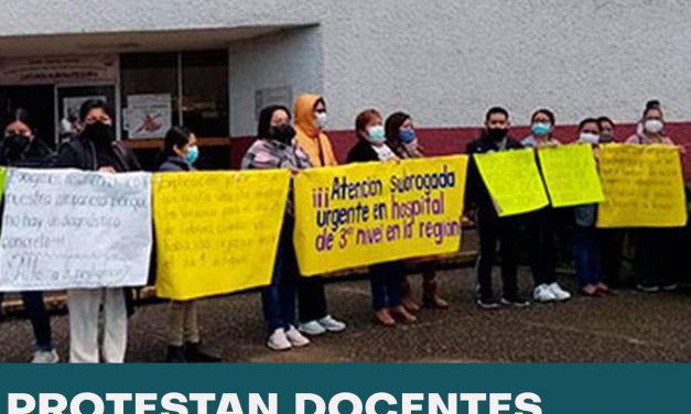 PROTESTAN DOCENTES A LAS AFUERA DEL ISSSTE ORIZABA; EXIGEN ATENCION