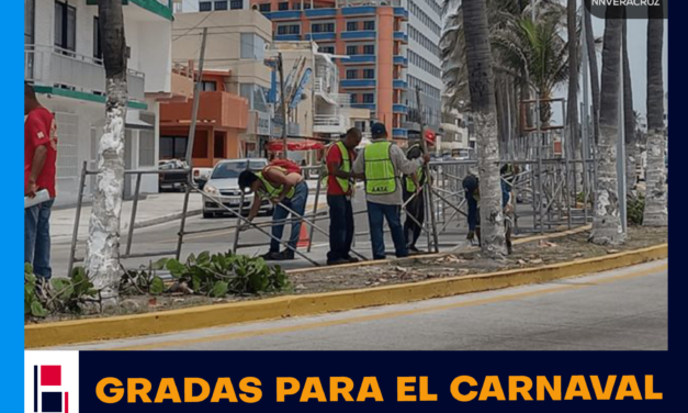 ARRANCAN LOS PREPARATIVOS DEL CARNAVAL DE VERACRUZ CON LA INSTALACION DE GRADAS