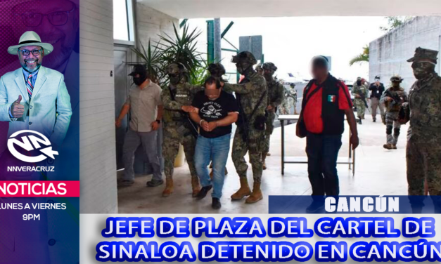 TRAS UN TRABAJO DE INTELIGENCIA ES DETENIDO «EL 15» LÍDER DEL CARTEL DE SINALOA