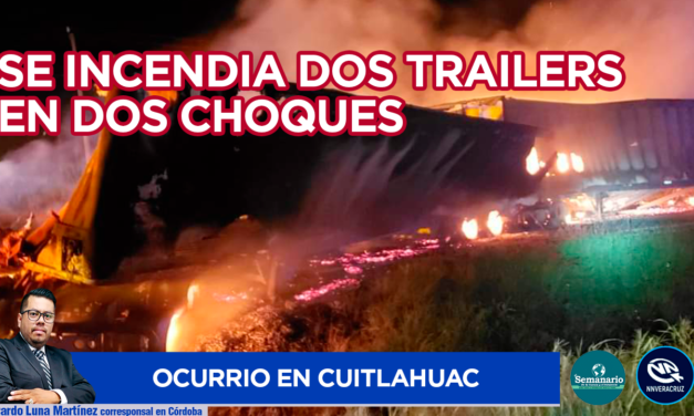 SE INCENDIAN DOS TRAILERS