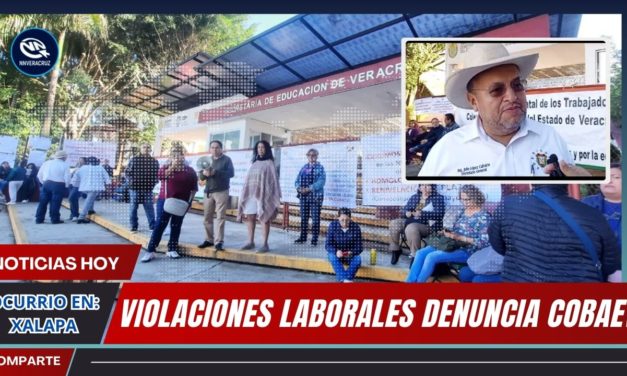 VIOLACIONES LABORALES DENUNCIA COBAEV