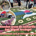 👉ARCOS DE CUCHARILLA EN HONOR A SAN MIGUEL ARCANGEL