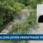 LOCALIZAN CUERPO DE JOVEN  ARRASTRADO POR EL RIO