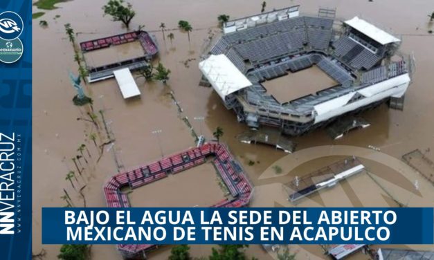 🌨LA SEDE DEL ABIERTO MEXICANO DE TENIS BAJO EL AGUA EN ACAPULCO