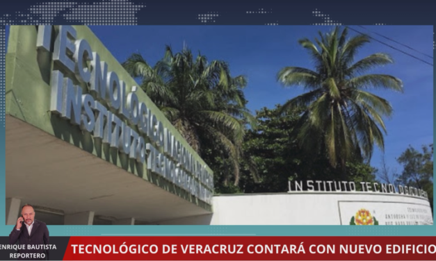 INCREMENTARA MATRICULA EL TECNOLÓGICO DE VERACRUZ