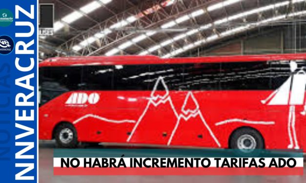 NO SUFRIRÁN INCREMENTO LAS TARIFAS DEL ADO