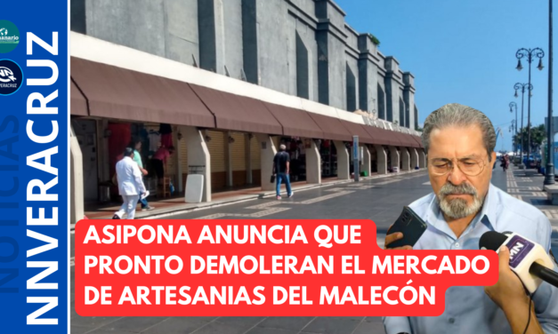 👉ANUNCIA ASIPONA QUE PRONTO INICIARÁ DEMOLICIÓN DE MERCADO DE ARTESANÍAS DEL MALECÓN