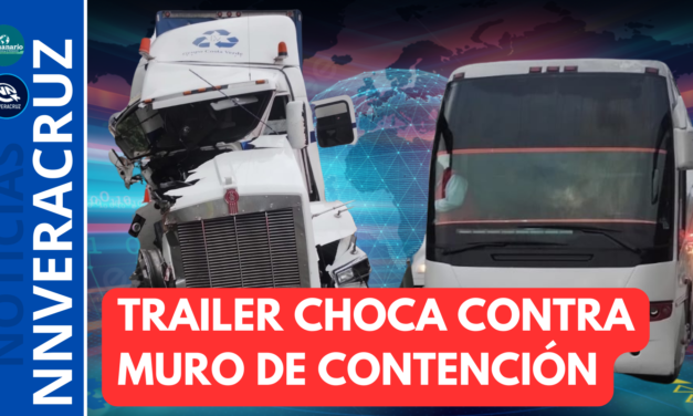 TRÁILER CHOCA CONTRA MURO DE CONTENCIÓN Y LO PROYECTA CONTRA AUTOBÚS DE TURISMO