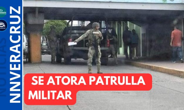 SE ATORA PATRULLA MILITAR