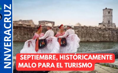 SEPTIEMBRE EL PEOR MES HISTÓRICAMENTE PARA EL TURISMO DE VERACRUZ:COMETUR