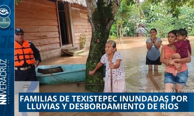 🌨FAMILIAS DE TEXISTEPEC INUNDADAS POR LLUVIAS Y DESBORDAMIENTOS DE RÍOS