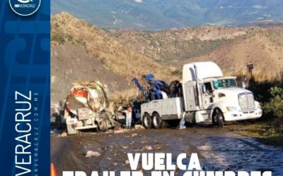 🚚 OTRO TRAILER VUELCA EN CUMBRES DE MALTRATA